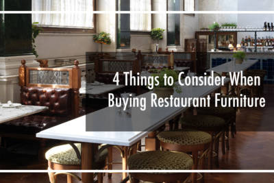 4 Things to Consider when Buying Restaurant Furniture